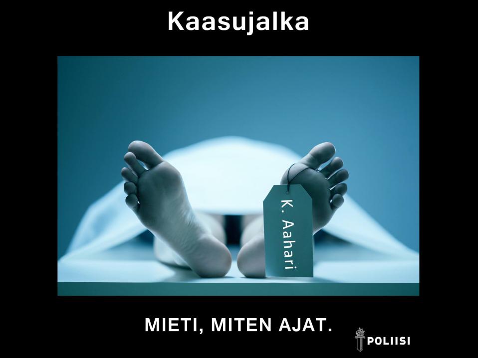 Mieti, miten ajat. Kuva: Poliisi.